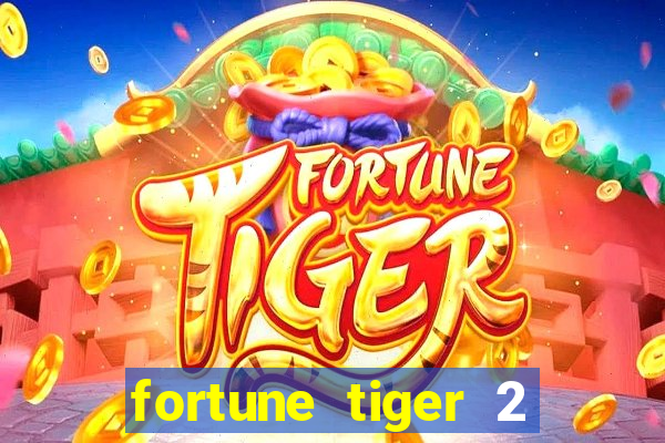 fortune tiger 2 revenge demo